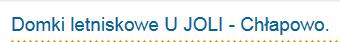 U JOLI - Chłapowo